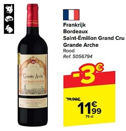 Frankrijk bordeaux saint-émilion grand cru grande arche rood