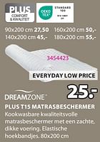 Promoties Plus t15 matrasbeschermer - DreamZone - Geldig van 09/09/2024 tot 20/10/2024 bij Jysk