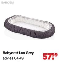 Promoties Babynest lux grey advies - BabyJem - Geldig van 10/09/2024 tot 07/10/2024 bij Baby-Dump