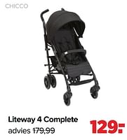 Promoties Chicco liteway 4 complete - Chicco - Geldig van 10/09/2024 tot 07/10/2024 bij Baby-Dump