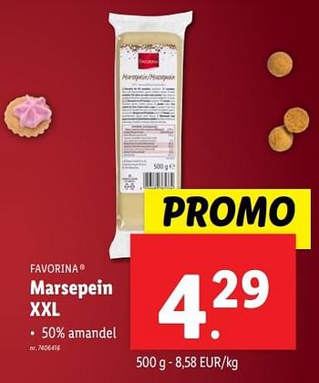 Promoties Marsepein xxl - Favorina - Geldig van 18/09/2024 tot 24/09/2024 bij Lidl