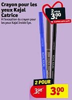 Promotions Crayon pour les yeux kajal catrice - Catrice - Valide de 10/09/2024 à 22/09/2024 chez Kruidvat