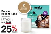 Promotions Bolsius relight refill transparent - Bolsius - Valide de 12/09/2024 à 30/09/2024 chez Sligro