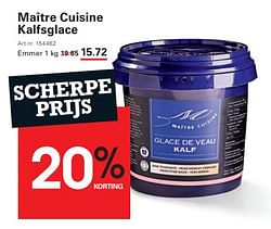 Maître cuisine kalfsglace