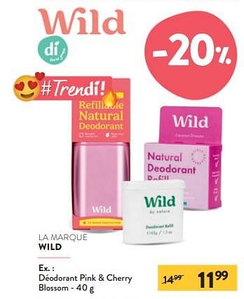 Promotions Déodorant pink + cherry blossom - Wild - Valide de 11/09/2024 à 24/09/2024 chez DI