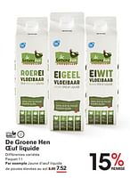 Promotions De groene hen oeuf liquide - De groene hen - Valide de 12/09/2024 à 30/09/2024 chez Sligro