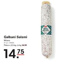 Promotions Galbani salami milano - Galbani - Valide de 12/09/2024 à 30/09/2024 chez Sligro