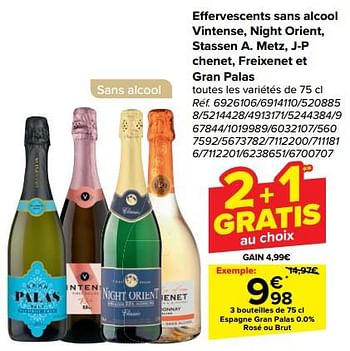 Promotions Espagne gran palas 0.0% rosé ou brut - Mousseux - Valide de 11/09/2024 à 30/09/2024 chez Carrefour