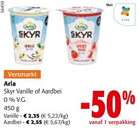 Promoties Arla skyr vanille of aardbei - Arla - Geldig van 11/09/2024 tot 24/09/2024 bij Colruyt