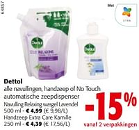 Promoties Dettol alle navullingen, handzeep of no touch automatische zeepdispenser - Dettol - Geldig van 11/09/2024 tot 24/09/2024 bij Colruyt