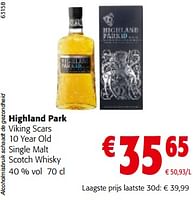 Promoties Highland park viking scars 10 year old single malt scotch whisky - Highland Park - Geldig van 11/09/2024 tot 24/09/2024 bij Colruyt