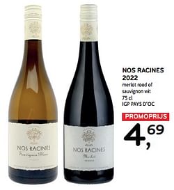 Nos racines 2022 merlot rood of sauvignon wit