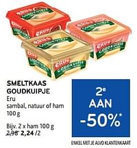 Smeltkaas goudkuipje eru ham-Eru