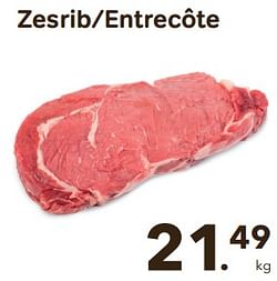 Zesrib-entrecôte