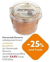 Promoties Homemade desserts chocolademousse - Homemade Desserts - Geldig van 11/09/2024 tot 24/09/2024 bij OKay