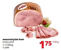 Promoties Meesterlycke ham excellent - Excellent - Geldig van 12/09/2024 tot 25/09/2024 bij Spar (Colruytgroup)