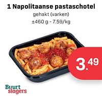 Promoties 1 napolitaanse pastaschotel gehakt varken - Huismerk - Buurtslagers - Geldig van 13/09/2024 tot 10/10/2024 bij Buurtslagers