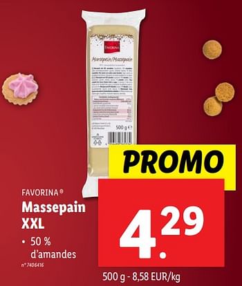 Promotions Massepain xxl - Favorina - Valide de 18/09/2024 à 24/09/2024 chez Lidl