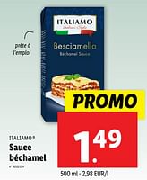 Promotions Sauce béchamel - Italiamo - Valide de 18/09/2024 à 24/09/2024 chez Lidl