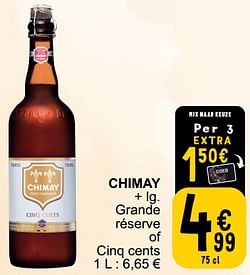 Chimay grande réserve of cinq cents