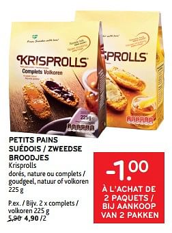 Promotions Petits pains suédois krisprolls complets - Krisprolls - Valide de 11/09/2024 à 24/09/2024 chez Alvo