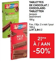 Promotions Tablettes de chocolat jacques noir - Jacques - Valide de 11/09/2024 à 24/09/2024 chez Alvo