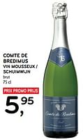 Promotions Comte de bredimus vin mousseux brut - Mousseux - Valide de 11/09/2024 à 24/09/2024 chez Alvo