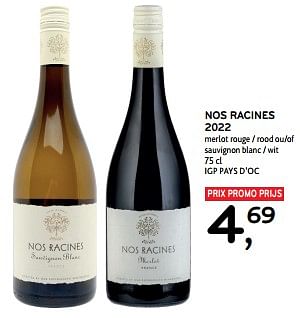 Promotions Nos racines 2022 merlot rouge ou sauvignon blanc - Vins rouges - Valide de 11/09/2024 à 24/09/2024 chez Alvo