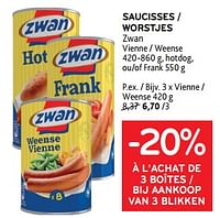 Promotions Saucisses vienne - Zwan - Valide de 11/09/2024 à 24/09/2024 chez Alvo