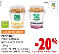 Promotions Pur natur yaourt citron ou myrtille avec muesli - Pur Natur - Valide de 11/09/2024 à 24/09/2024 chez Colruyt