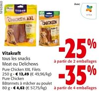 Promotions Vitakraft tous les snacks meat ou delichews - Vitakraft - Valide de 11/09/2024 à 24/09/2024 chez Colruyt