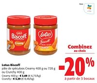 Promotions Lotus biscoff pâte de spéculoos creamy ou crunchy - Lotus Bakeries - Valide de 11/09/2024 à 24/09/2024 chez Colruyt