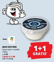 Promotions Jean sur mer sauce pour moules - Jean sur mer - Valide de 12/09/2024 à 25/09/2024 chez Spar (Colruytgroup)