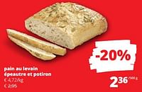 Promotions Pain au levain épeautre et potiron - Produit Maison - Spar Retail - Valide de 12/09/2024 à 25/09/2024 chez Spar (Colruytgroup)