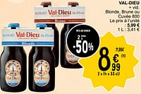 Promotions Val-dieu blonde, brune ou cuvée - Val Dieu - Valide de 17/09/2024 à 23/09/2024 chez Cora