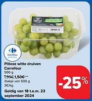 Promoties Pitloze witte druiven carrefour - Huismerk - Carrefour  - Geldig van 18/09/2024 tot 30/09/2024 bij Carrefour