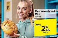 Promoties Meergranenbrood milo - Huismerk - Carrefour  - Geldig van 18/09/2024 tot 30/09/2024 bij Carrefour