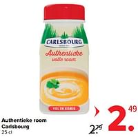 Promoties Authentieke room carlsbourg - Carlsbourg - Geldig van 18/09/2024 tot 30/09/2024 bij Carrefour