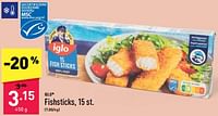 Promoties Fishsticks - Iglo - Geldig van 23/09/2024 tot 29/09/2024 bij Aldi