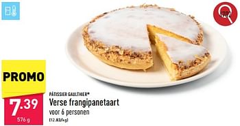 Promoties Verse frangipanetaart - Patissier Gaulthier - Geldig van 23/09/2024 tot 29/09/2024 bij Aldi