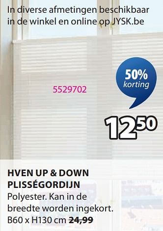 Promoties Hven up + down plisségordijn - Huismerk - Jysk - Geldig van 09/09/2024 tot 20/10/2024 bij Jysk