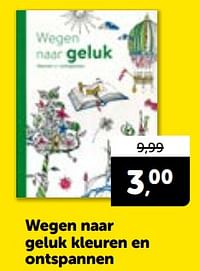 Wegen naar geluk kleuren en ontspannen-Huismerk - Boekenvoordeel