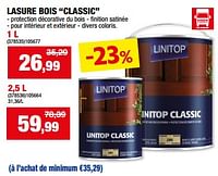 Promotions Lasure bois classic - Linitop - Valide de 11/09/2024 à 22/09/2024 chez Hubo