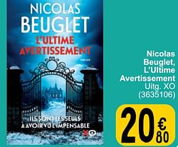 Nicolas beuglet, l’ultime avertissement