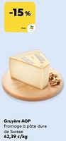 Promotions Gruyère aop fromage à pâte dure de suisse - Produit maison - Bioplanet - Valide de 11/09/2024 à 08/10/2024 chez Bioplanet