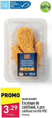 Promotions Escalope de cabillaud - Golden Seafood - Valide de 23/09/2024 à 29/09/2024 chez Aldi