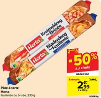 Promotions Pâte à tarte herta feuilletée ou brisée - Herta - Valide de 18/09/2024 à 30/09/2024 chez Carrefour