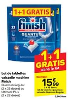 Promotions Lot de tablettes pour lavevaisselle quantum regular - Finish - Valide de 18/09/2024 à 30/09/2024 chez Carrefour