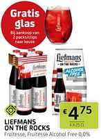 Promoties Liefmans on the rocks fruitesse, fruitesse alcohol free - Liefmans - Geldig van 13/09/2024 tot 26/09/2024 bij BelBev