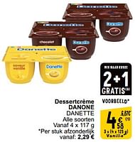 Promoties Dessertcrème danone danette - Danone - Geldig van 17/09/2024 tot 23/09/2024 bij Cora